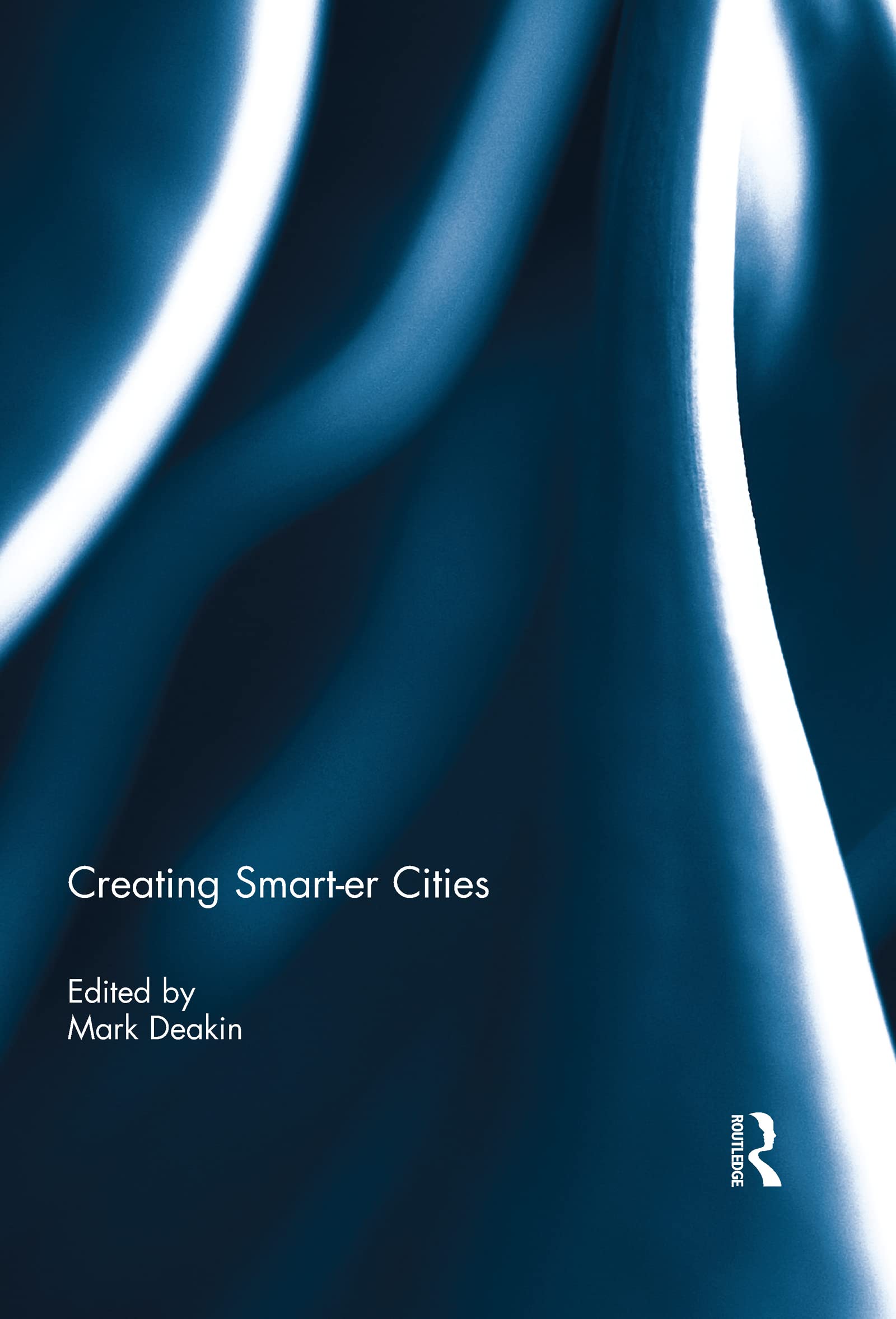 Livre Creating Smart-er Cities English Edition imaginer votre vie de demain dans un quartier durable
