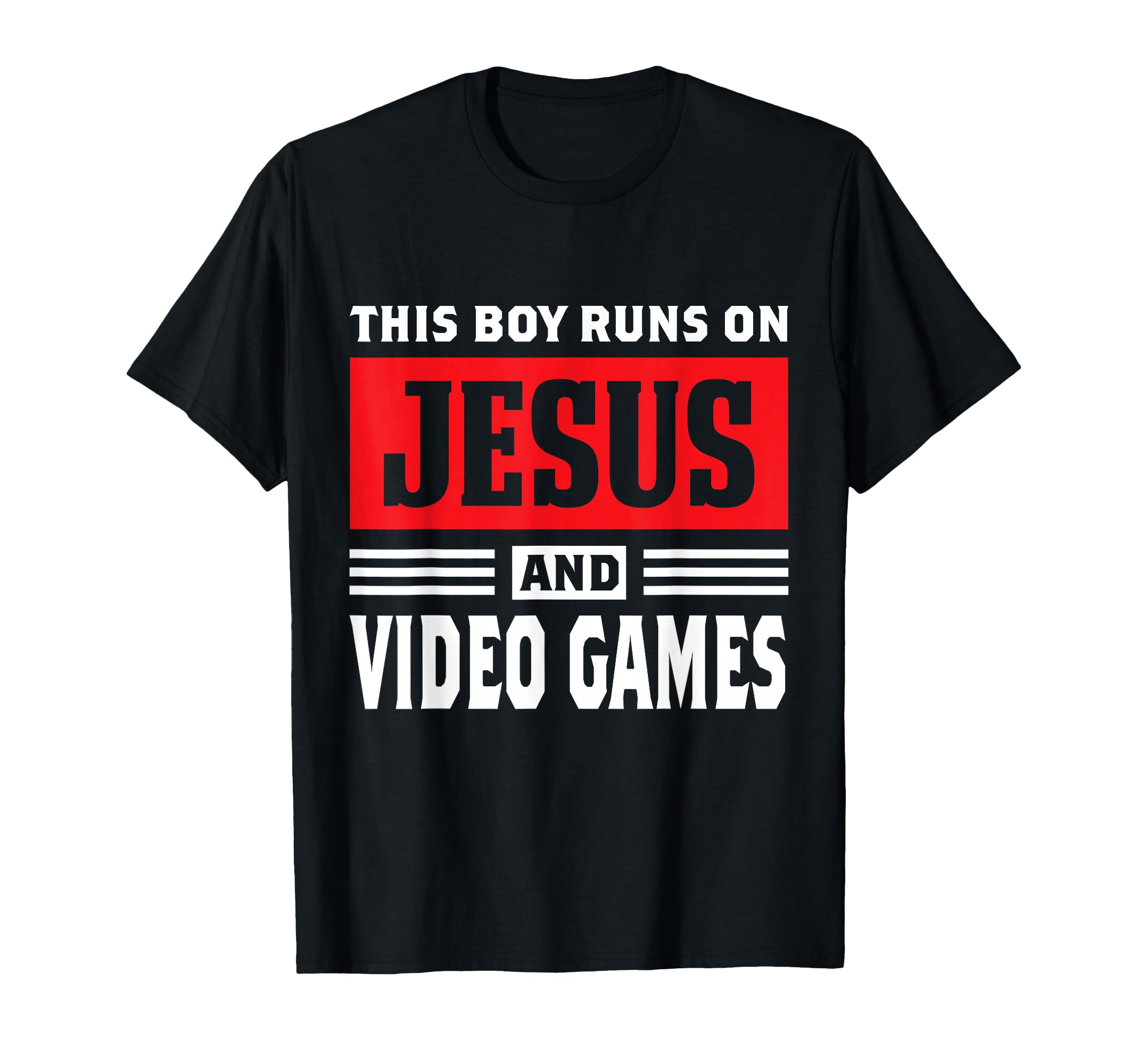 This Boy Runs On Jesus and Video Games Christian Gift T-Shirt
