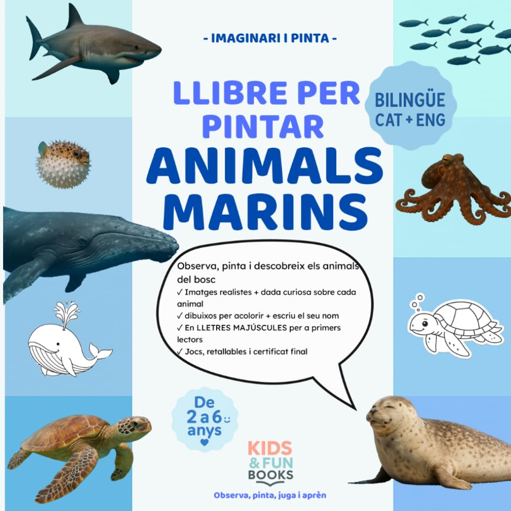 Llibre per pintar animals marins (2–6 anys) – bilingüe CAT-ENG – amb imatges realistes + lletra de pal + activitats: Inspirat en pedagogies actives ... motricitat i atenció. (Imaginari i Pinta)
