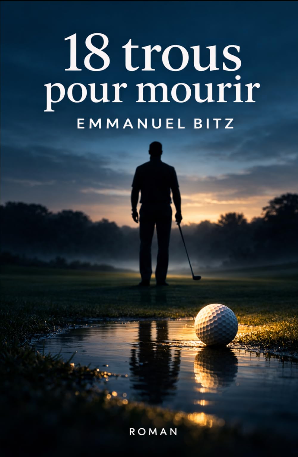 18 Trous pour mourir: Dans les failles du réel