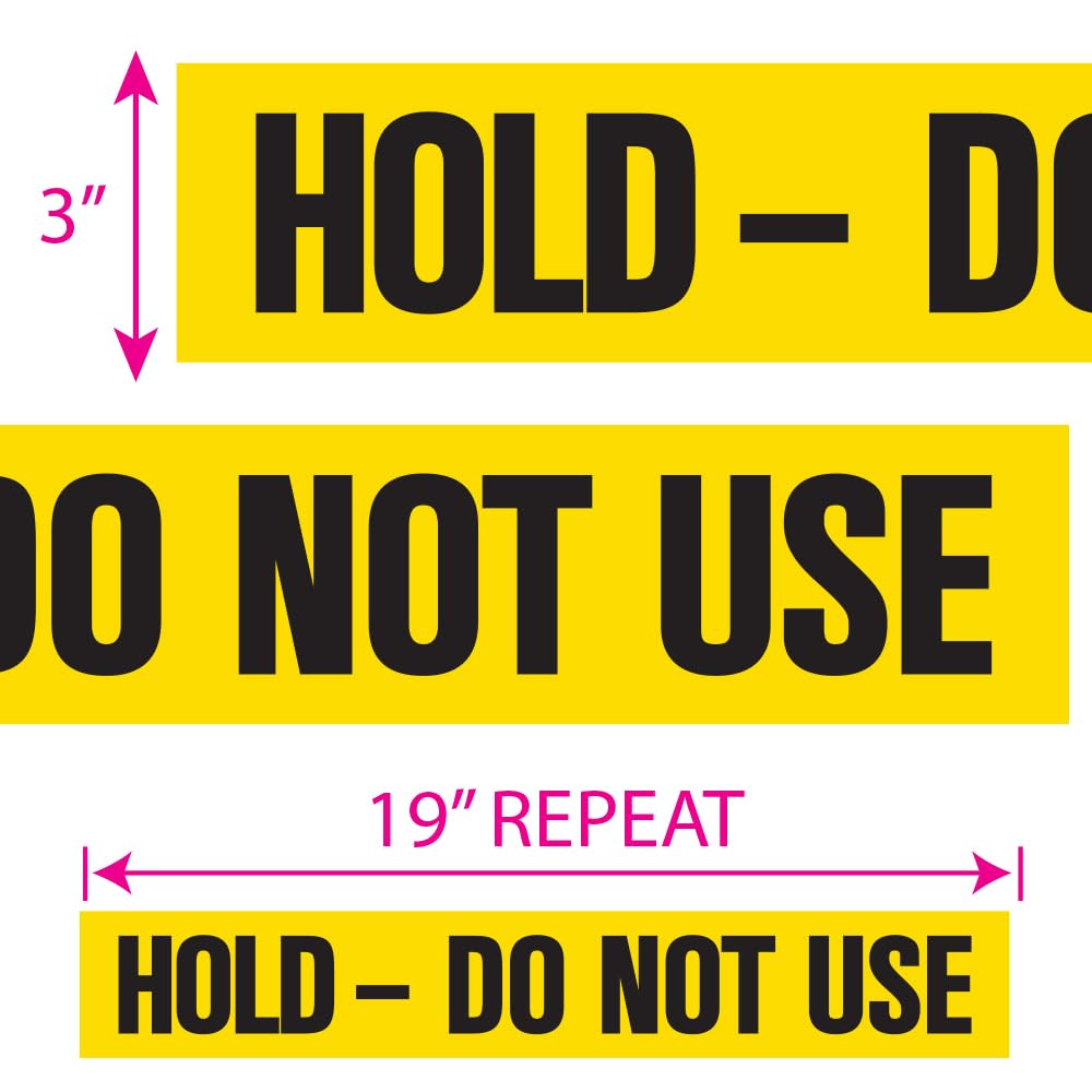 Industrial Safety Warning Tape, 3 Inch x 200 Feet, Hold Do Not Use, Yellow with Black Text, Vinyl Adhesive