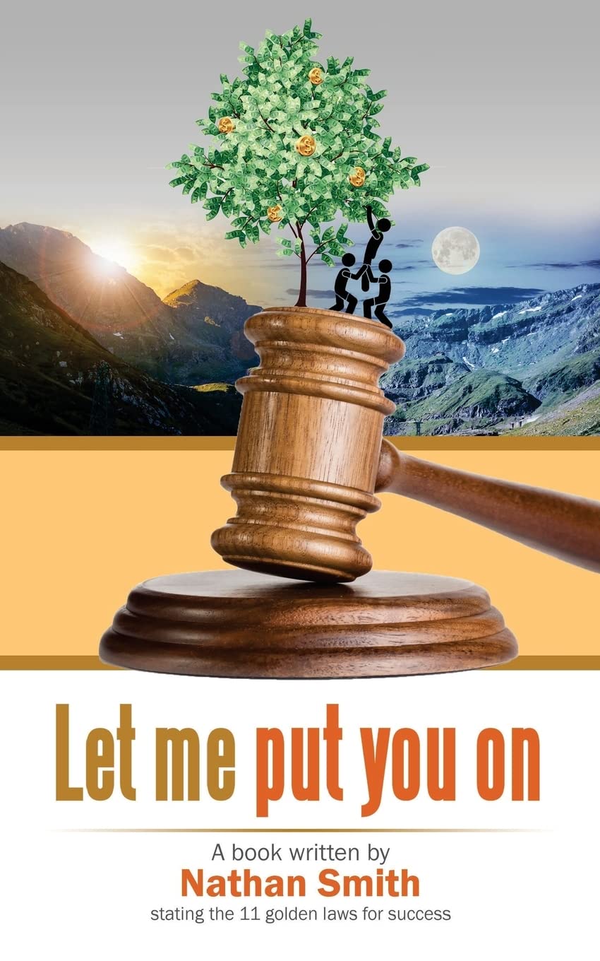 Let me put you on: 11 Golden laws for success