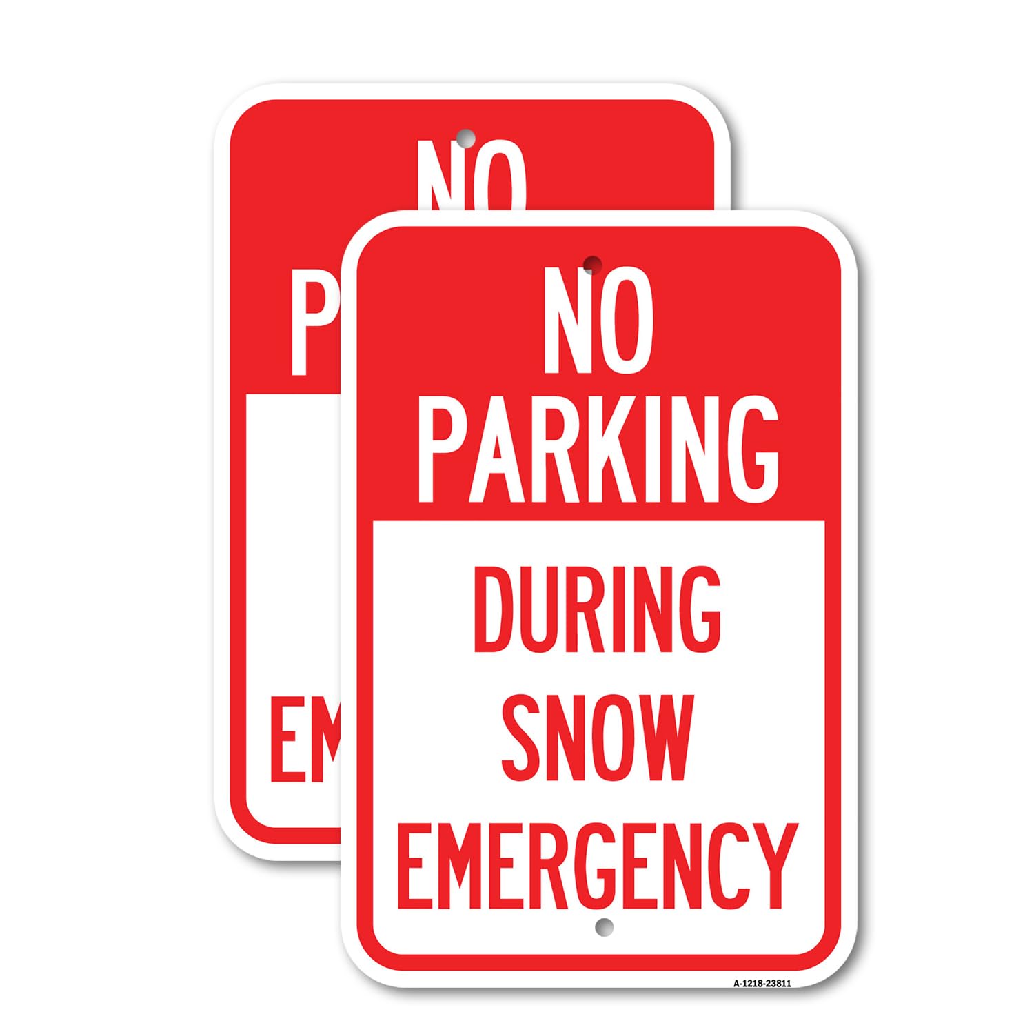 Cartel de aluminio de calibre pesado de 12 x 18 pulgadas con texto en inglés «No Parking – During Snow Emergence» (No Parking – During Snow Emergence) | 12 x 18 pulgadas | Aluminio libre de óxido,