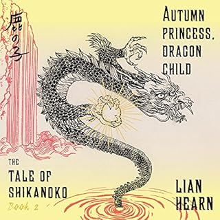 Autumn Princess, Dragon Child Audiolibro Por Lian Hearn arte de portada