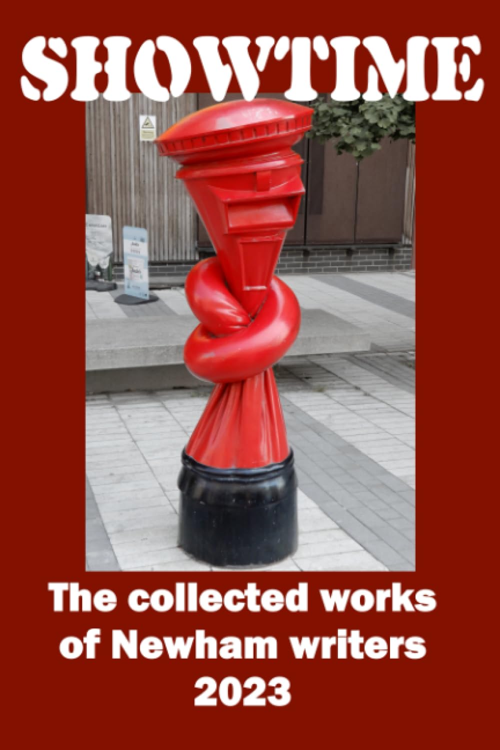 Showtime 2023: The Collected Works of Newham Writers