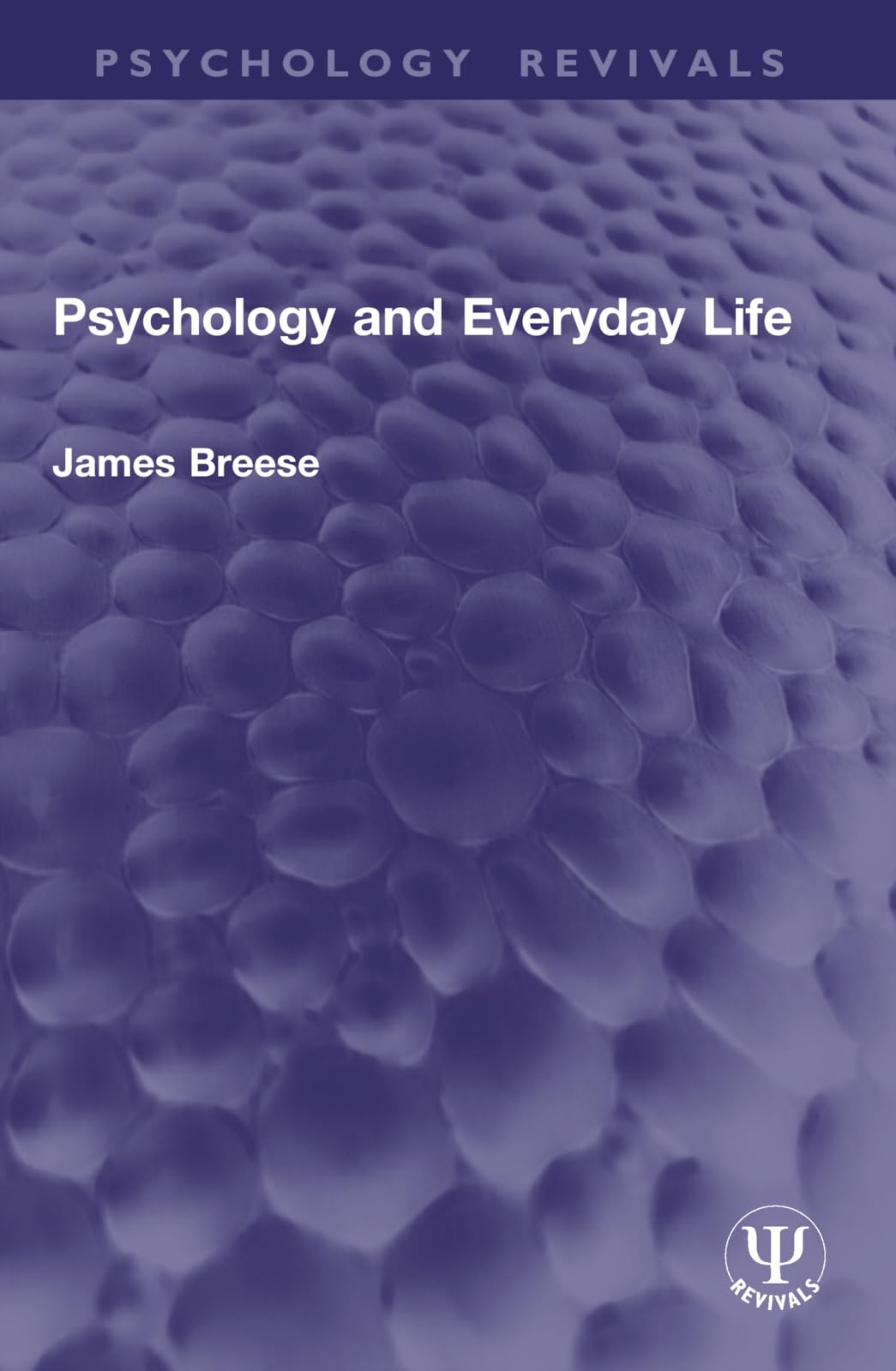 Psychology and Everyday Life (Psychology Revivals)