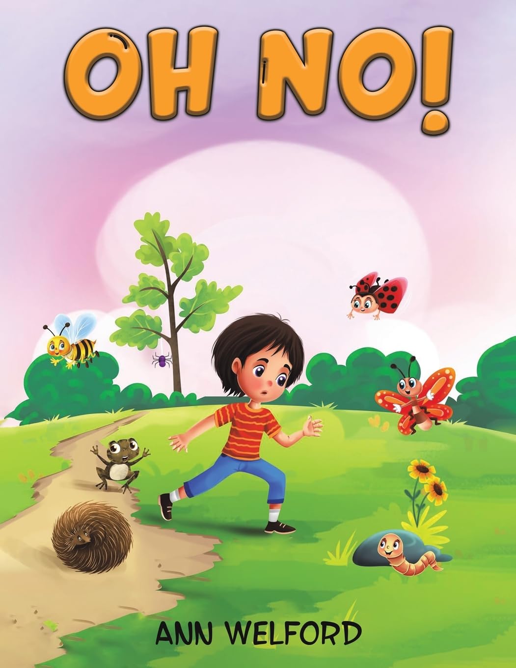 Oh No! by Ann Welford (Paperback Book)