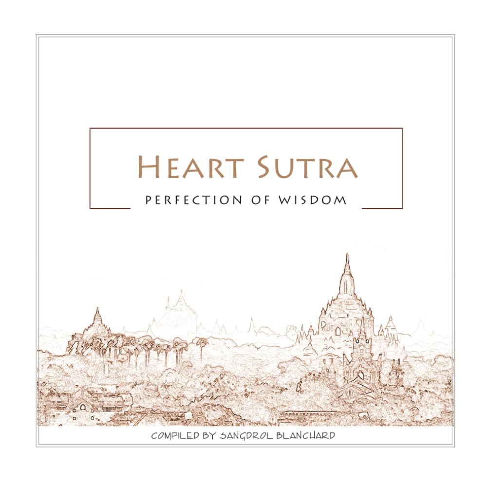Heart Sutra: Perfection of Wisdom