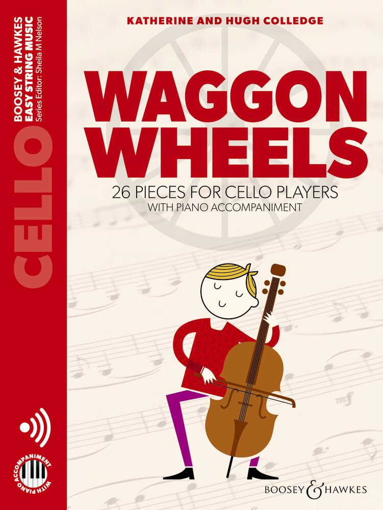 Waggon Wheels: 26 Pieces for Cello Players (Easy String Music)