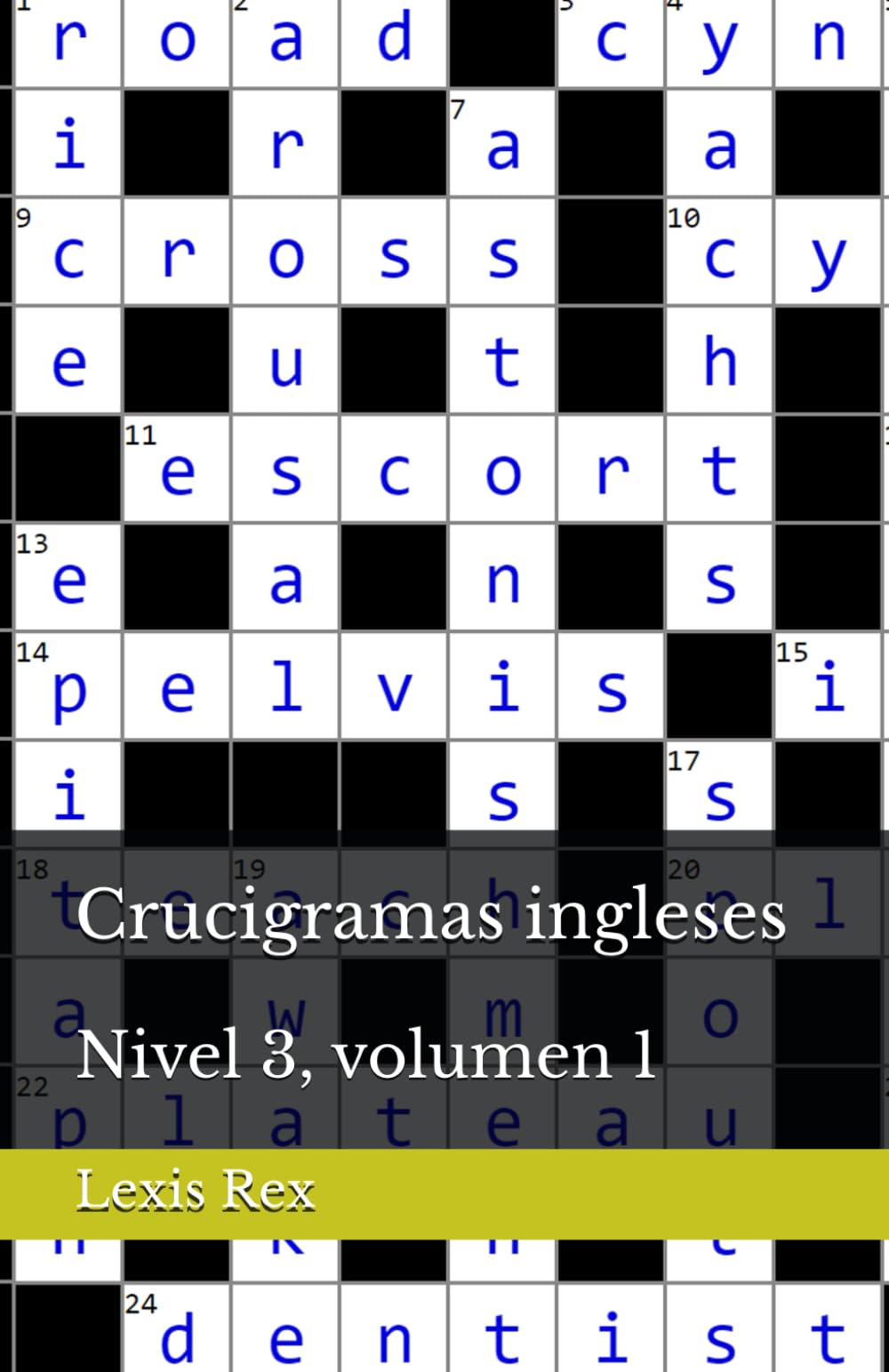 Crucigramas ingleses: Nivel 3, volumen 1