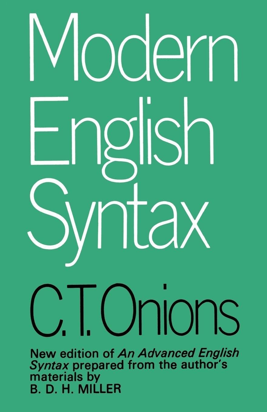 Modern English Syntax by C.T. Onions - 9780415050746