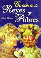 Cocina de Reyes y Pobres (Spanish Edition) 8466201726 Book Cover