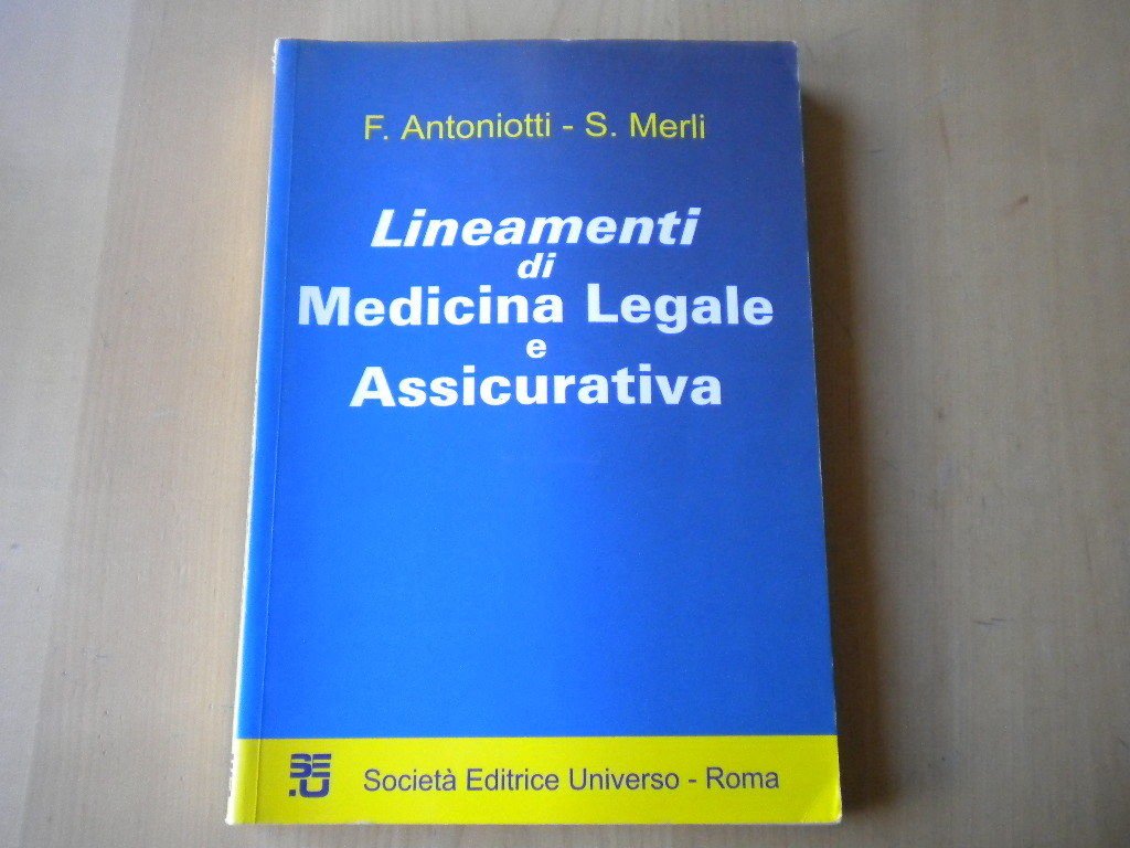 Lineamenti Di Medicina Legale E Assicurativa - 4