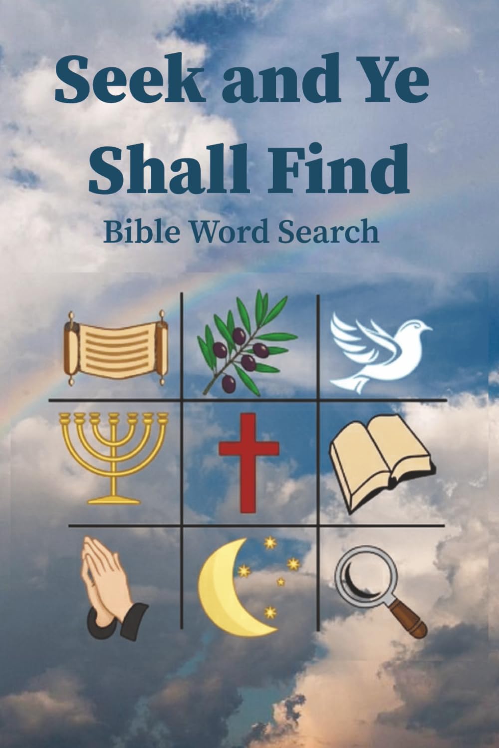Seek and Ye Shall Find Bible Word Search: Puzzles for Quiet Moments | 50+ Puzzles and Solutions | 6x9 inches, 110 Pages | Great for Gifts