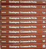 Gesammelte Werke. 10 Bände. - Ernest. Hemingway