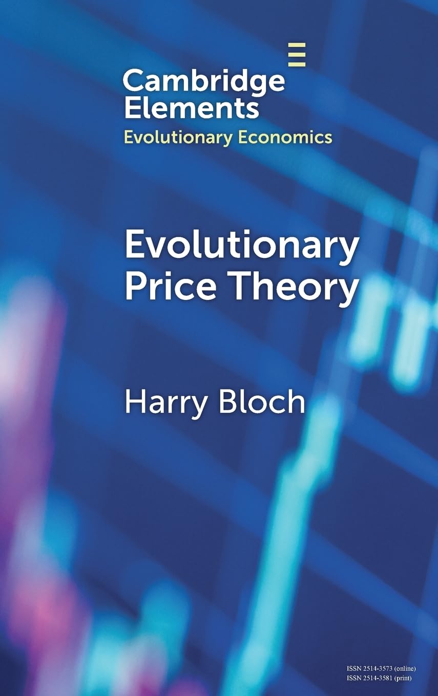Buy Evolutionary Price Theory (Elements in Evolutionary Economics) — BookShops.in