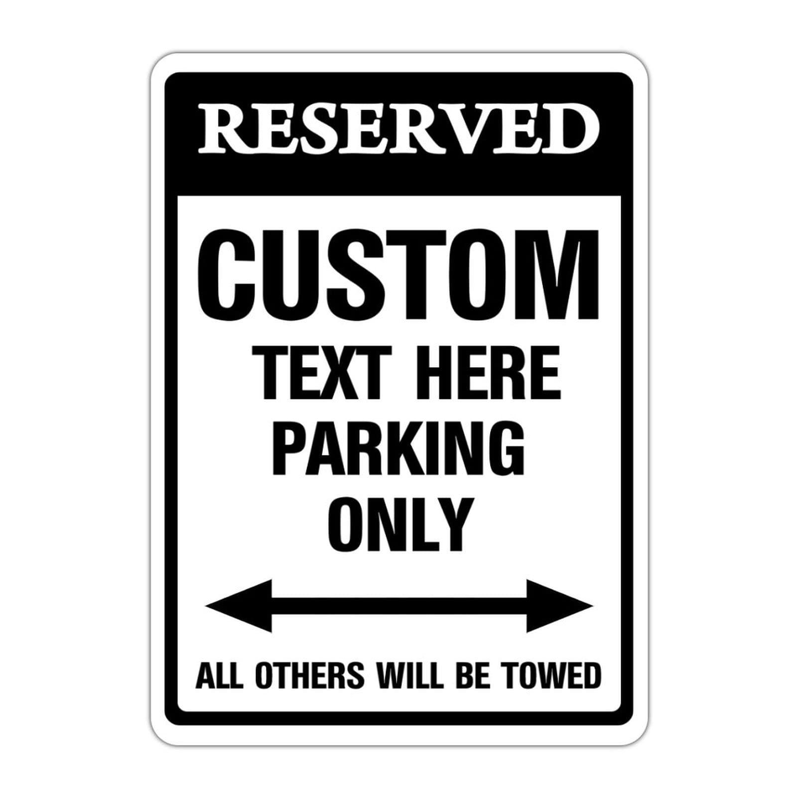 ENEDNATE Farmhouse Rustic Street Aluminum Tin Sign 12x16 Inch Custom Text Here Reserved Parking Only Warning Metal Sign for Park Garage Gate Garden Indoor Outdoor Use Metal Wall Art Home Decor Sign