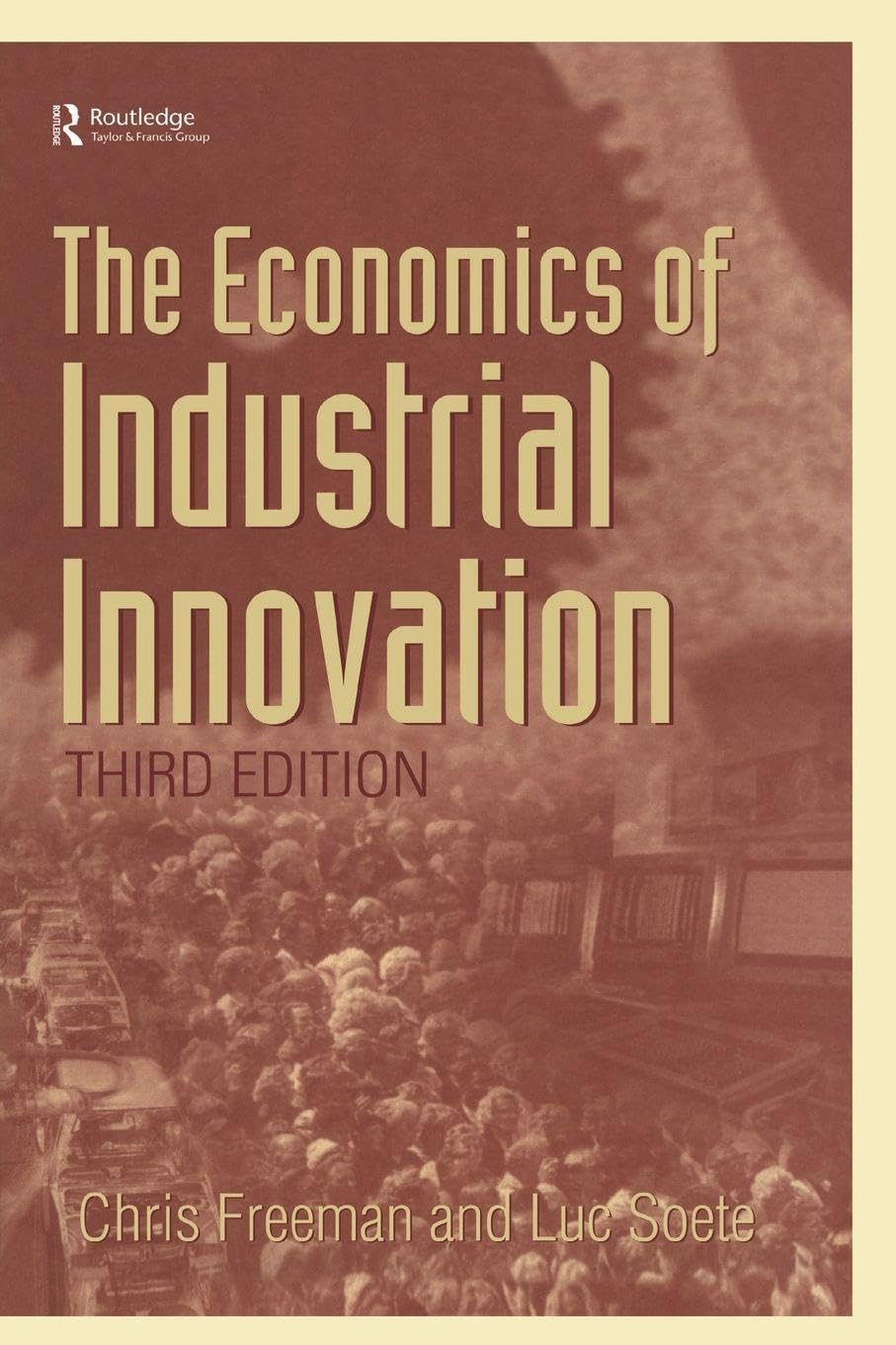 The Economics of Industrial Innovation