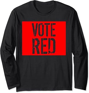 Midterm Elections Senate Politics - Vote Red Long Sleeve T-Shirt