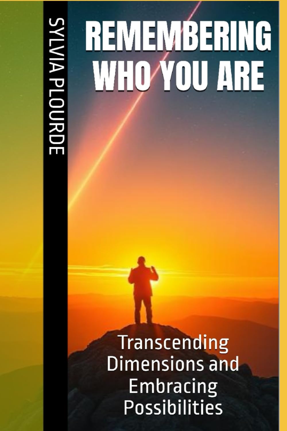 Remembering Who You Are