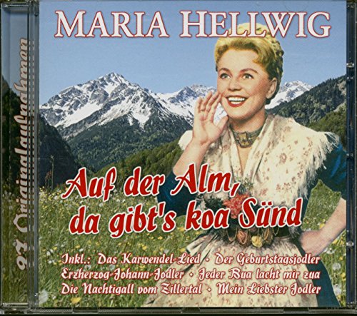 Auf Der Alm Da Gibt'S Koa Sund