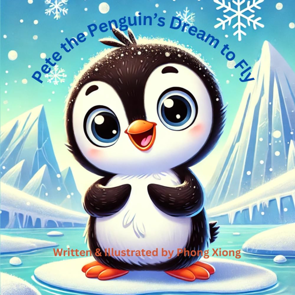 Pete the Penguin's Dream to Fly