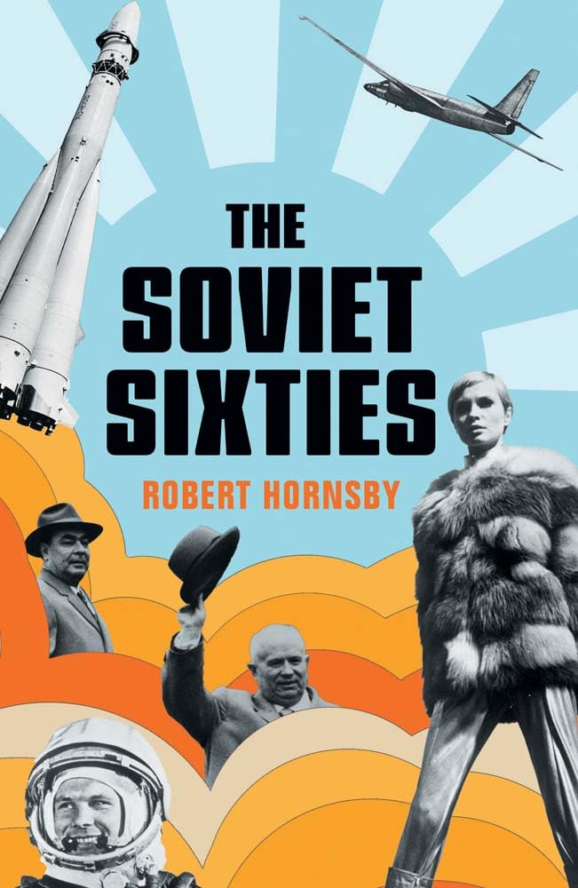 Yale University Press The Soviet Sixties