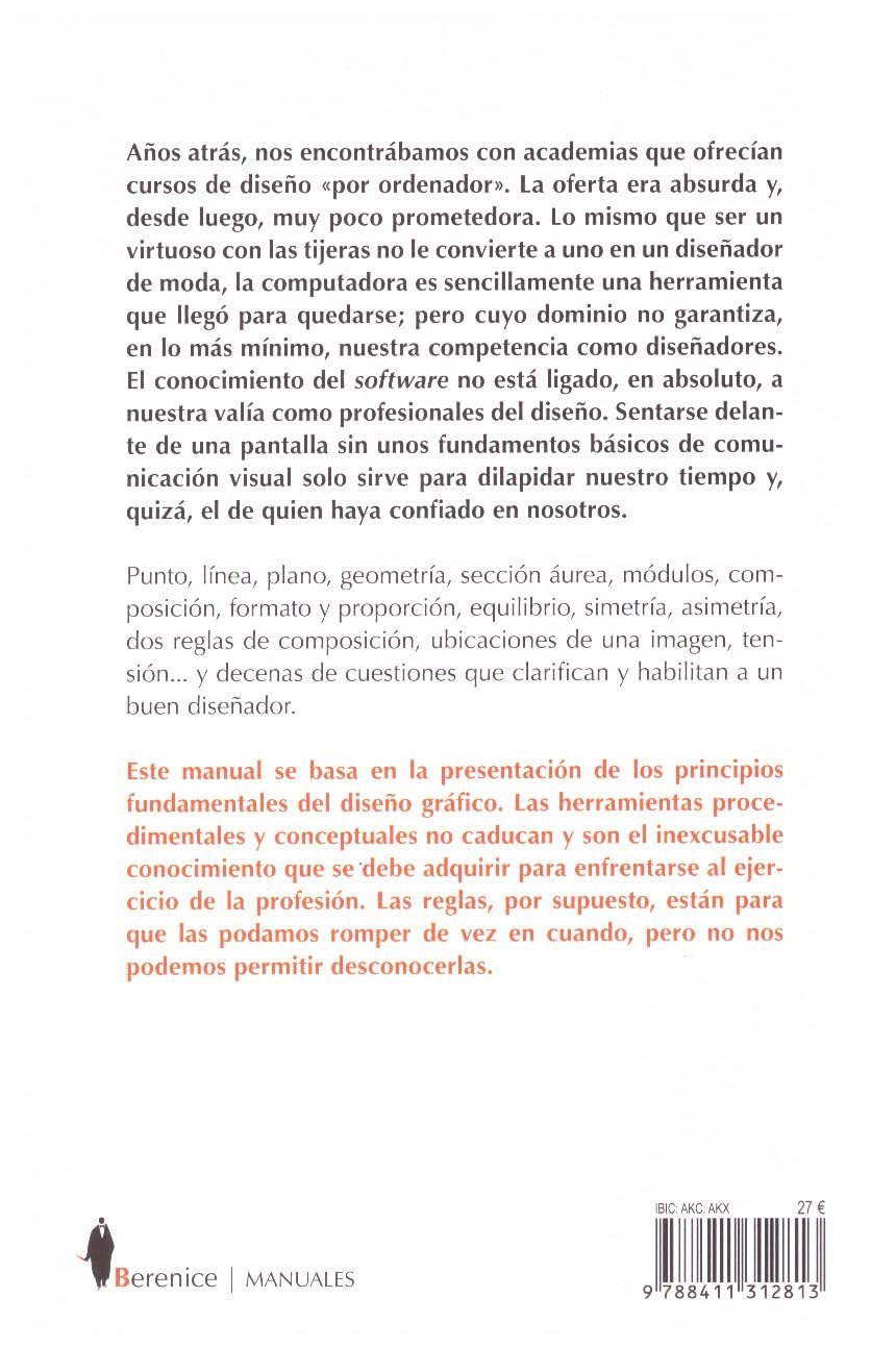 Manual de fundamentos del Diseño Gráfico: Fundamentos de la imagen gráfica y la comunicación visual (Manuales)