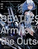 BEATLESS “Arm for the Outsourcers”