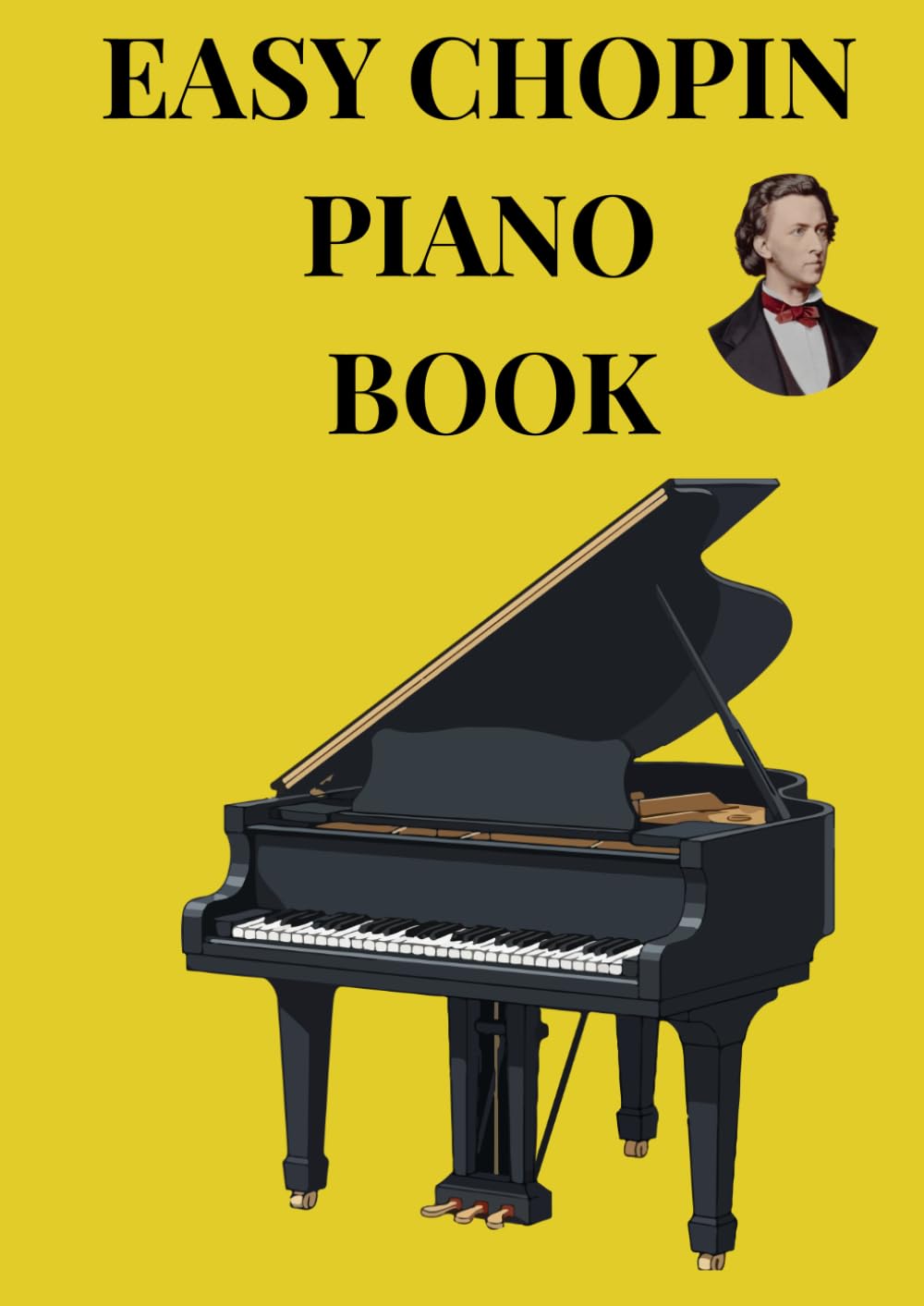 easy chopin piano book: Famous chopin simplified piano book arrangement for beginners -11 piano solo