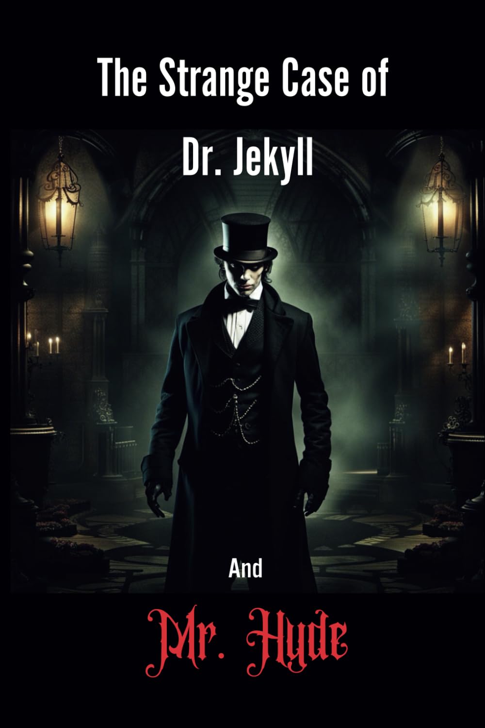 The Strange Case of Dr. Jekyll and Mr. Hyde