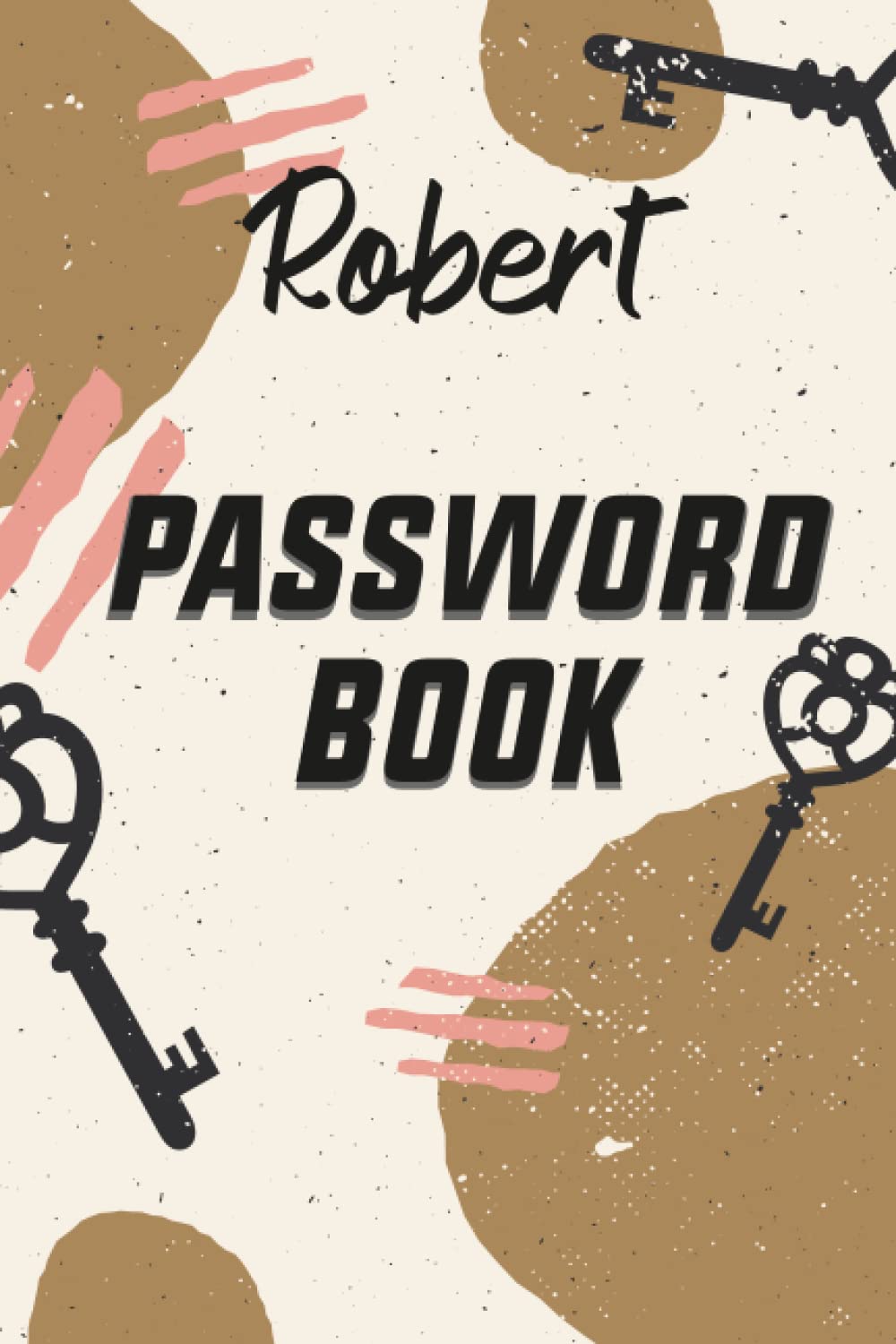 Robert Password Book: Password Book Gift , 6x9 Inche,Soft cover,Mate Finish