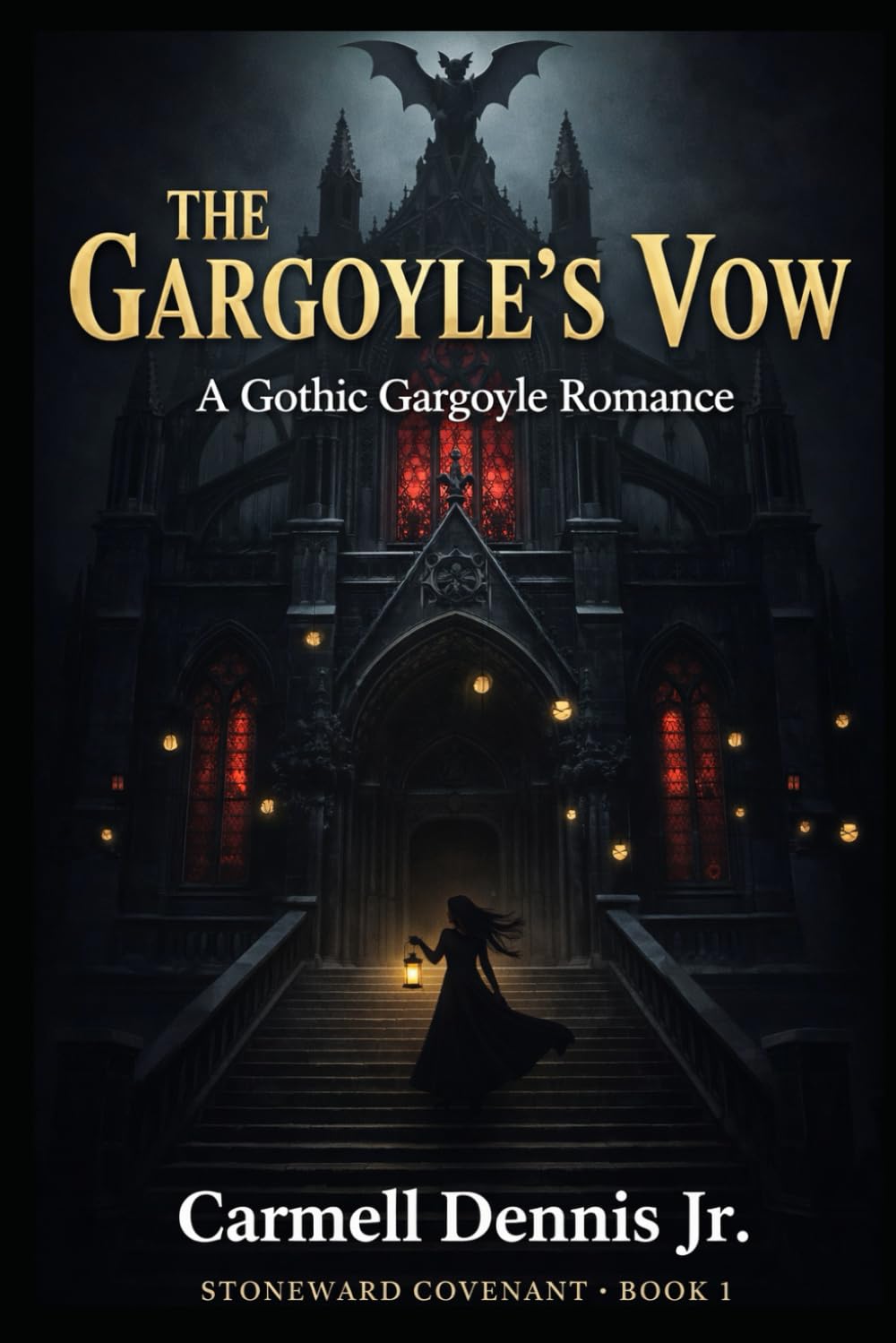 The Gargoyle’s Vow: A Gothic Gargoyle Romance (The Gargoyle’s Vow (Stoneward Covenant Book 1))