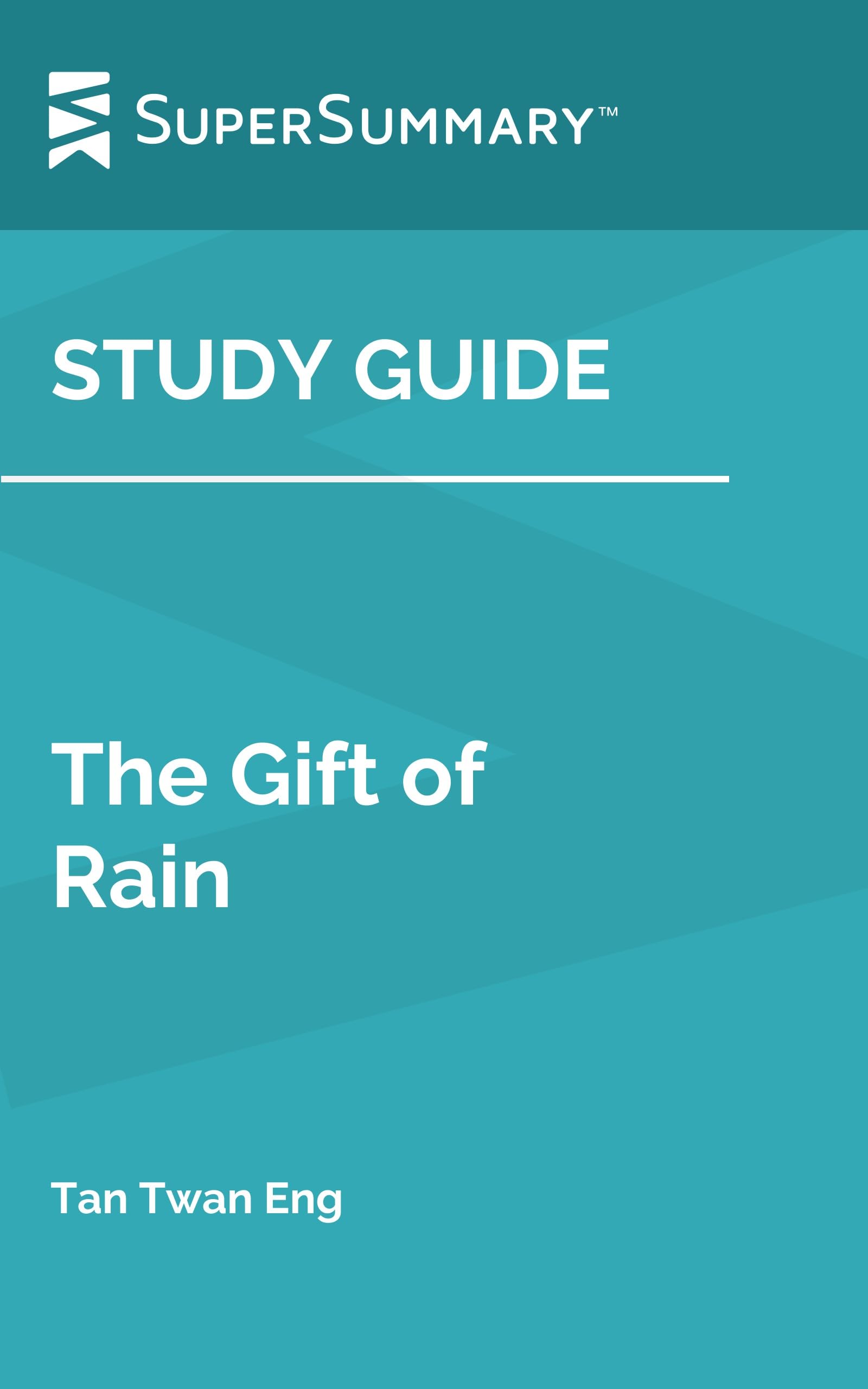Study Guide: The Gift of Rain by Tan Twan Eng (SuperSummary)
