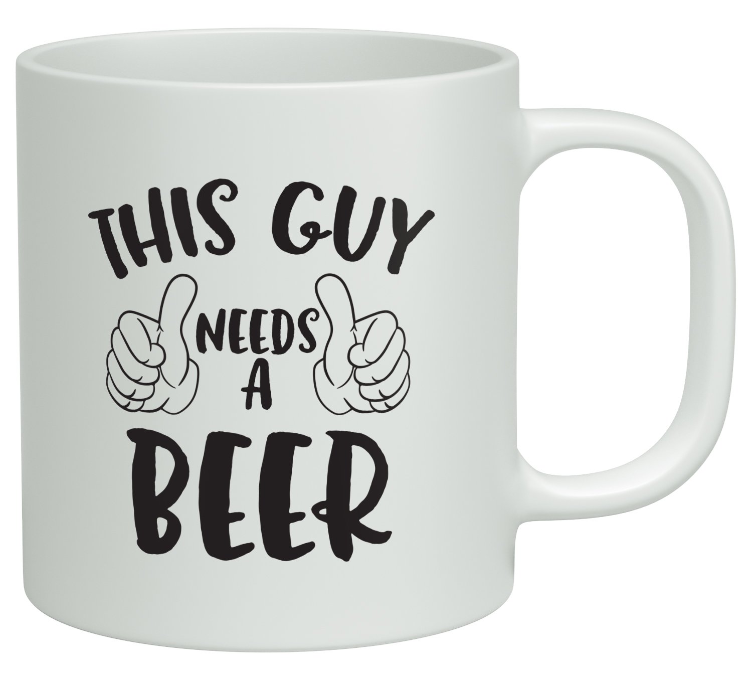 Shopagift This Guy Needs a Beer White 10oz Mug Cup