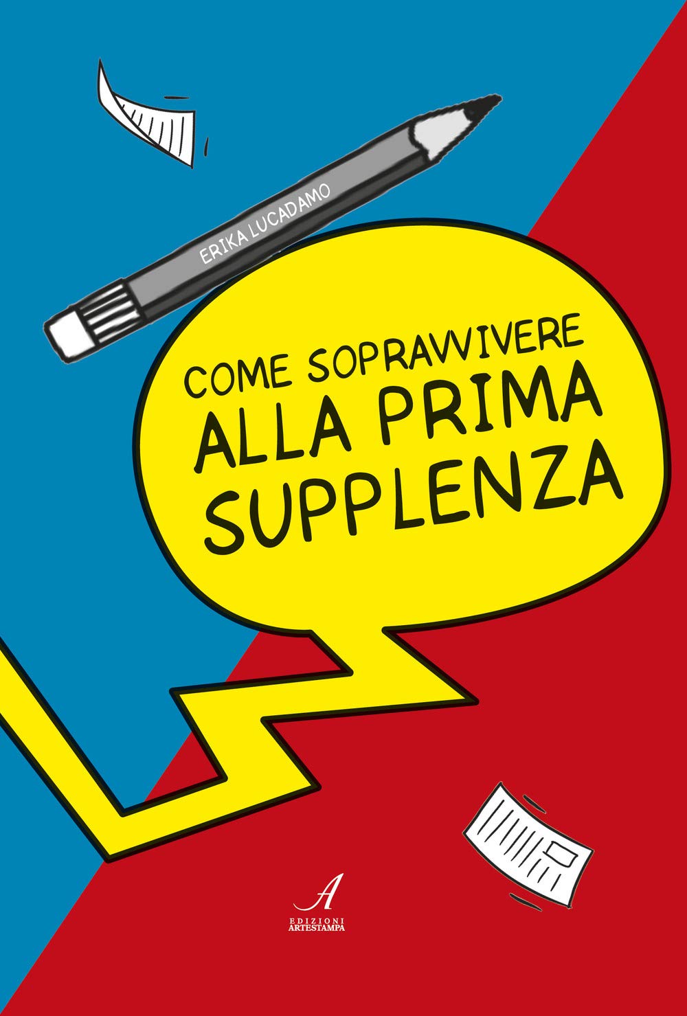 Come Sopravvivere Alla Prima Supplenza - 4