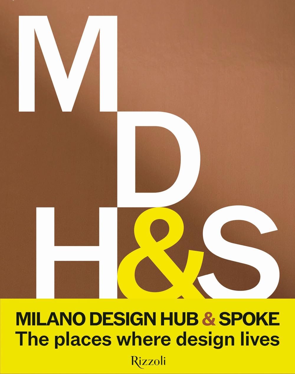 Milano Design Hub & Spoke inspirez votre décoration de salon avec ce livre photo