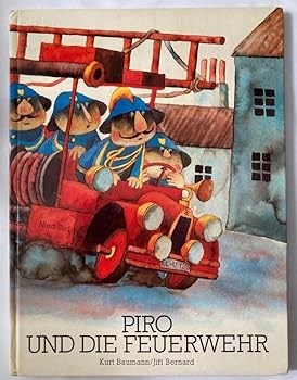 Hardcover Piro und die Feuerwehr. [German] Book