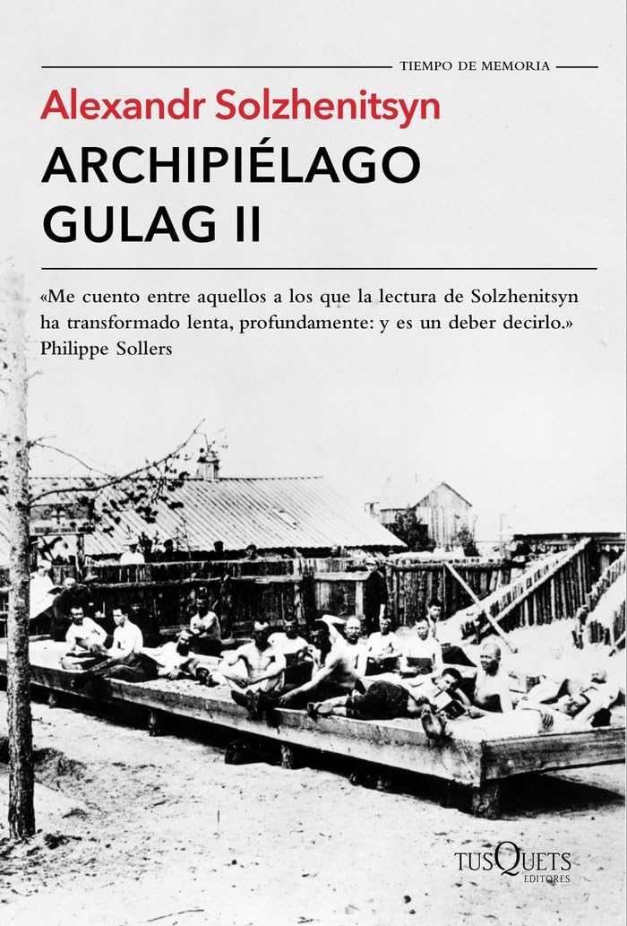 Archipiélago Gulag II: 2 (Tiempo de Memoria)