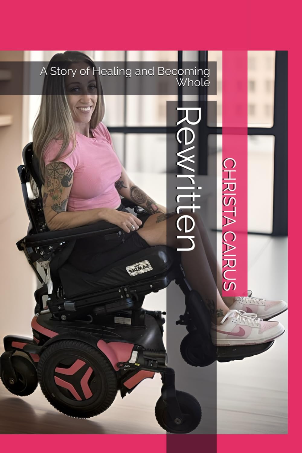 Rewritten: A Story of Healing and Becoming Whole