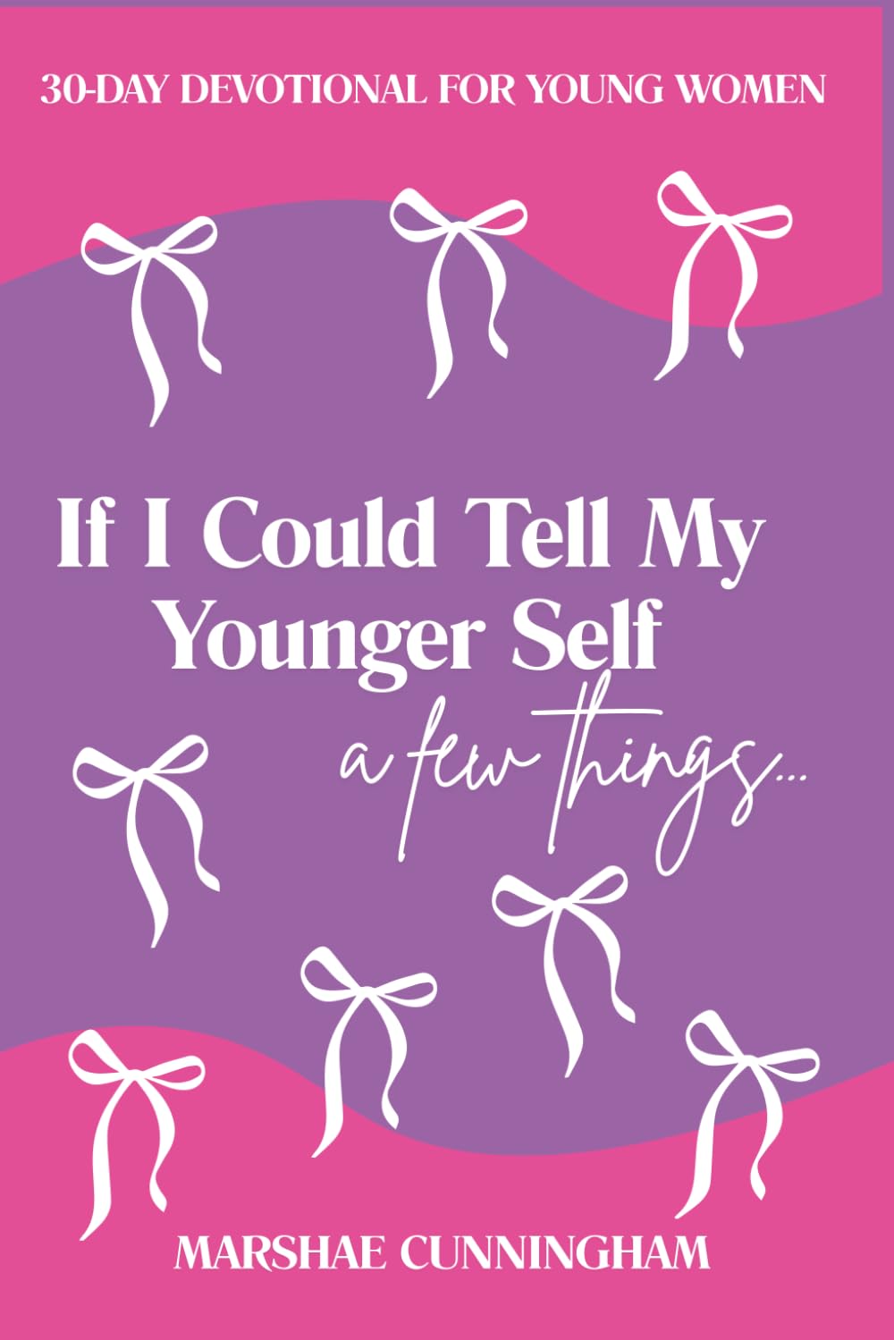 If I Could Tell My Younger Self A Few Things...