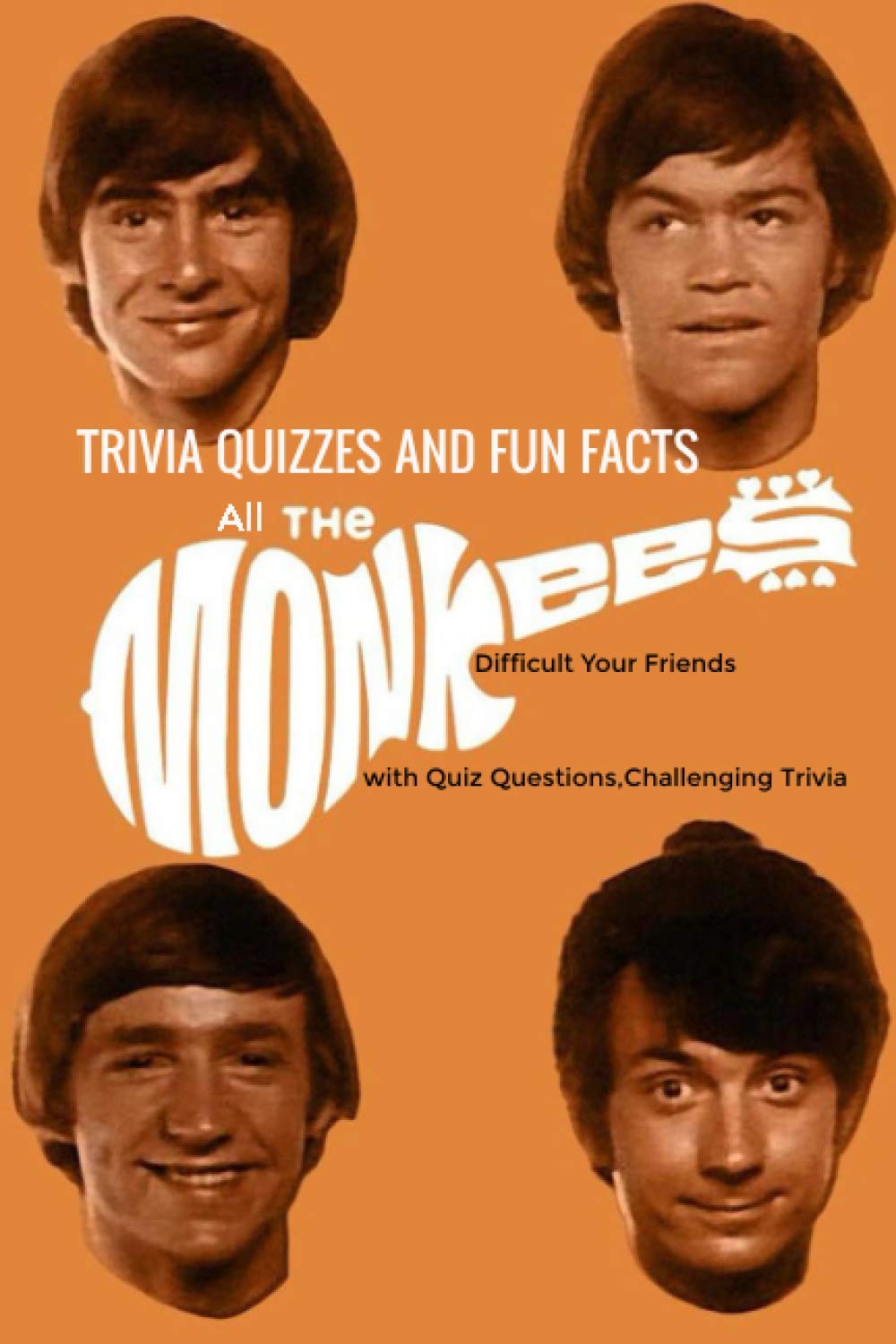 All The Monkees Trivia Quizzes and Fun Facts:: My Life of Monkees, Music