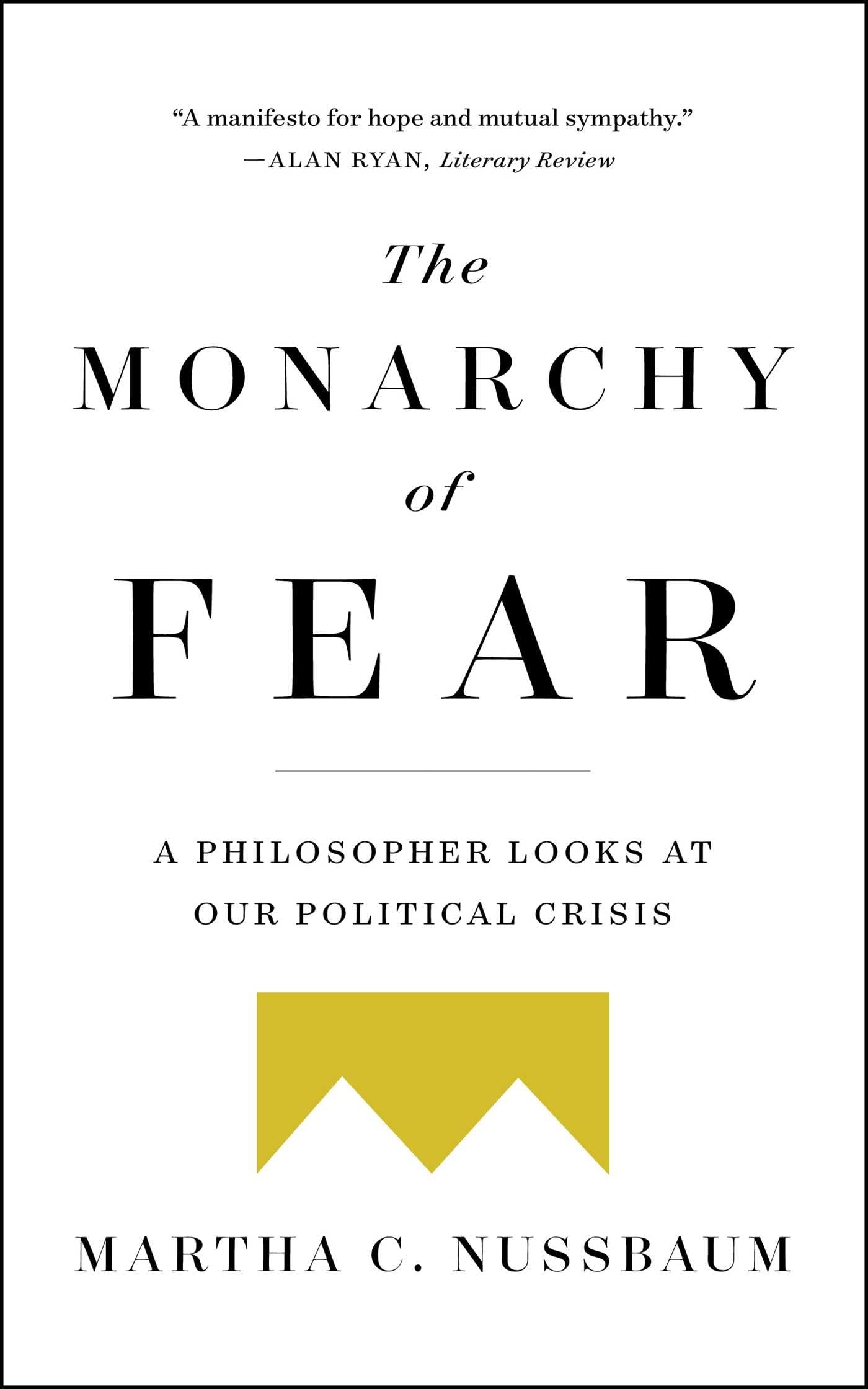 The Monarchy of Fear Paperback – 30 July 2019