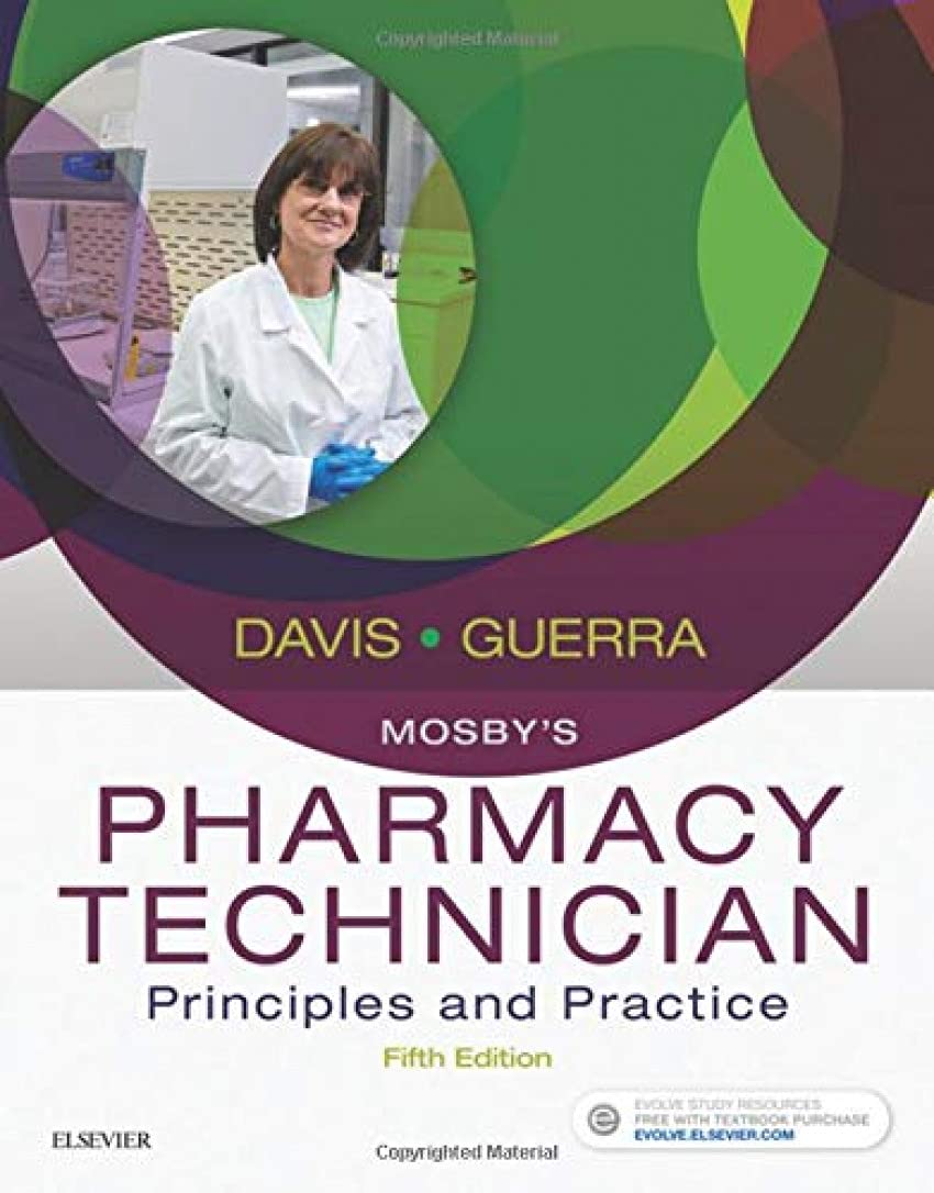 Mosby's Pharmacy Technician: Principles and Practice 5th Edition