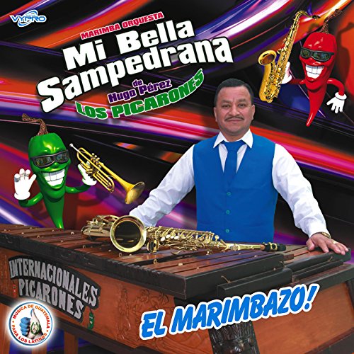 Amazon Music Marimba Orquesta Mi Bella SampedranaのEl Marimbazo! Música de Guatemala para los