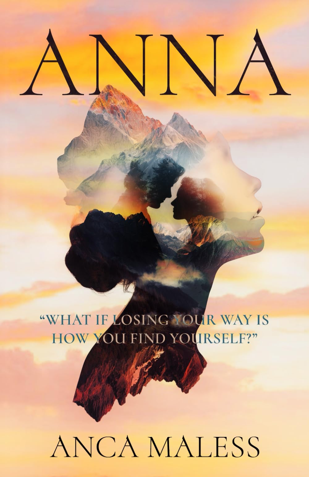 ANNA: What if losing your way is how you find yourself?