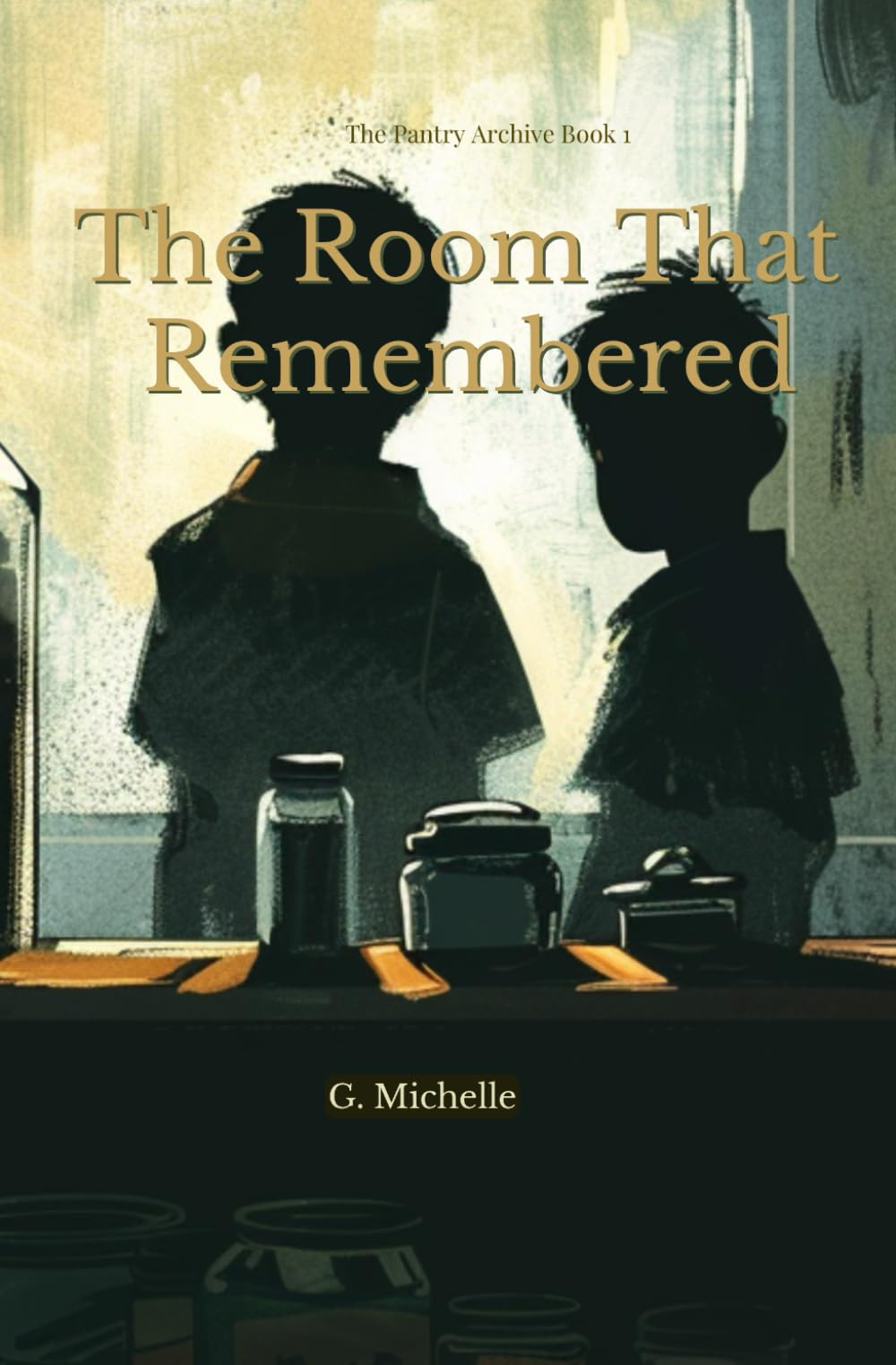 The Room That Remembered: Historical Mystery for Children (The Pantry Archives)