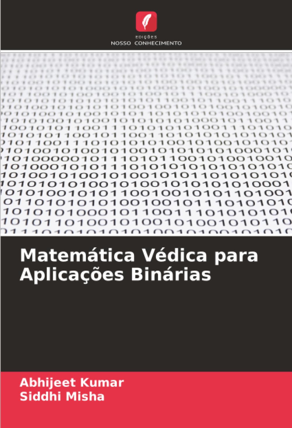 Matemática Védica para Aplicações Binárias
