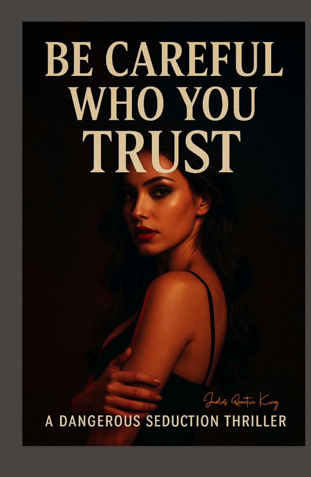 Be Careful Who You Trust