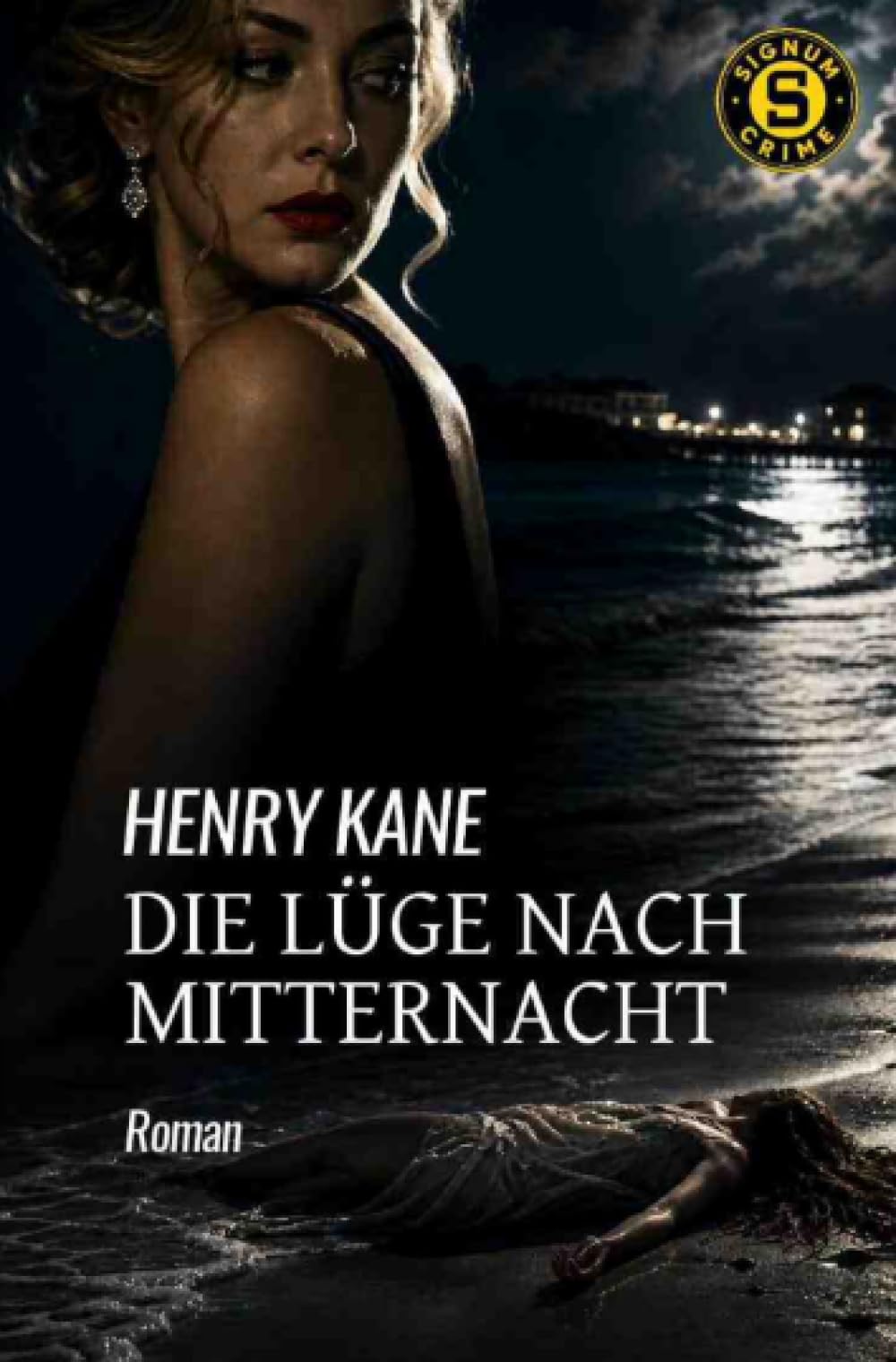 Die Lüge nach Mitternacht: Der Crime-Noir-Klassiker!